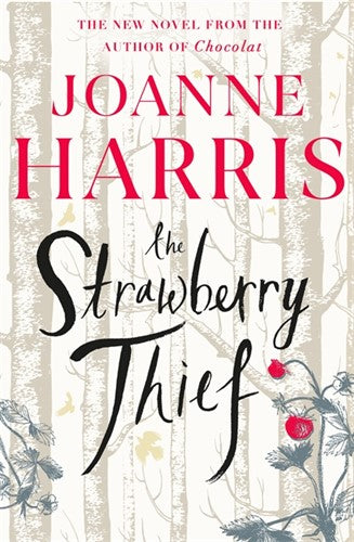 Strawberry thief The - Joanne Harris