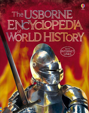 The Usborne Encyclopedia of World Histor - Usborne