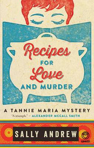 Recipes For Love And Murder - Sally Andrew