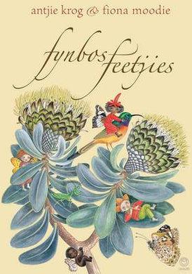 Fynbosfeetjies - Antji; Moodie Fion Krog