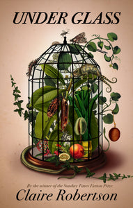 Under Glass - Claire Robertson
