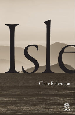 Isle - Claire Robertson