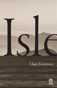 Isle - Claire Robertson