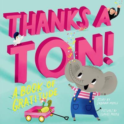 Thanks A Ton! - Sabrina Moyle