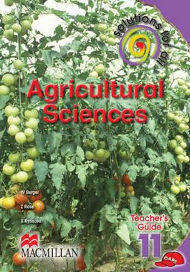 Solutions for All: Agric Sc Gr 11 TG - Solutions for All