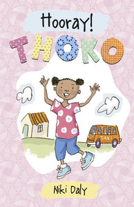 Hooray! Thoko - Niki Daly