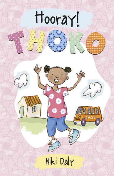 Hooray! Thoko - Niki Daly