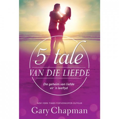 Vyf Tale Van Die Liefde - Gary Chapman