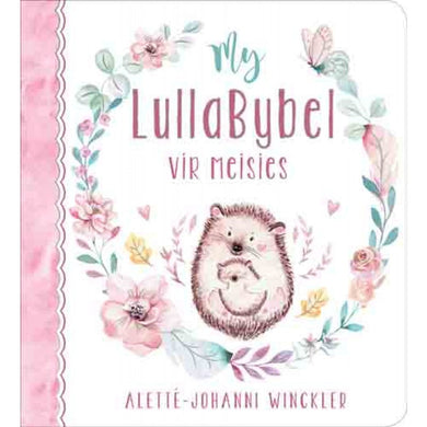 My LullaBybel vir meisies - Alette-Johanni Winckler