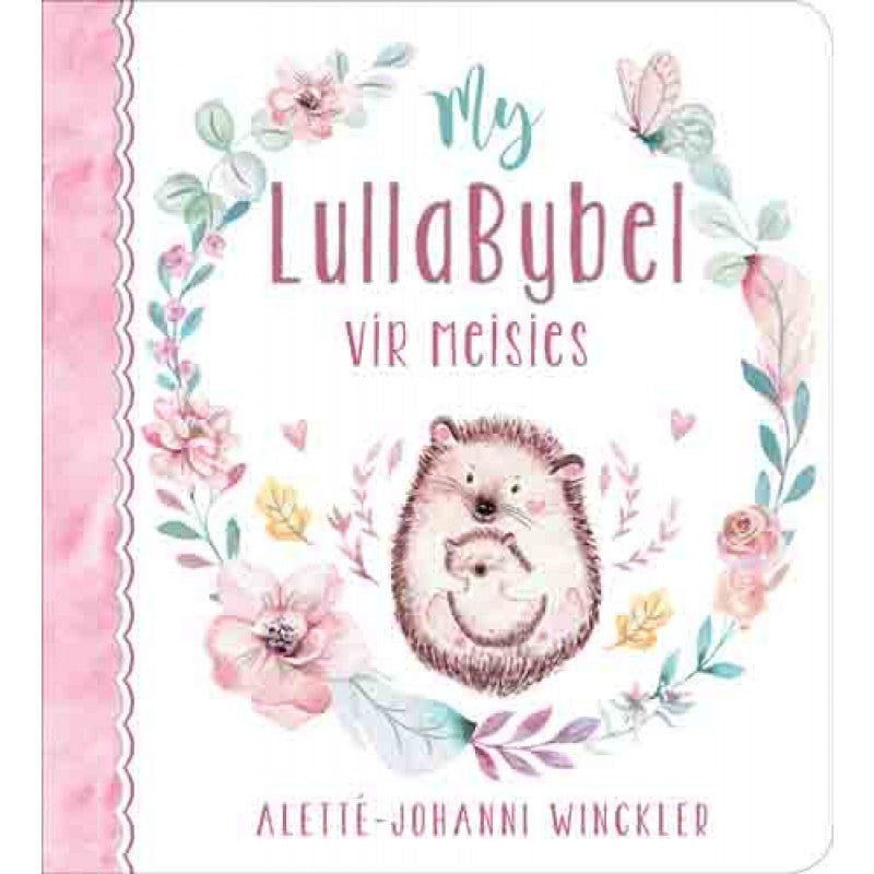 My LullaBybel vir meisies - Alette-Johanni Winckler