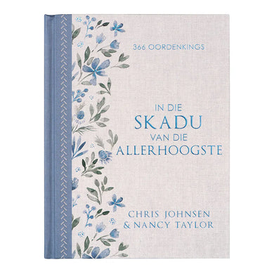 In Die Skadu Van Die Allerhoogste - C & Taylor, N Johnsen