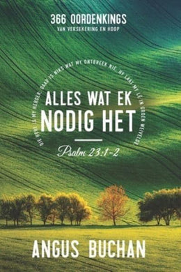 Alles wat ek Nodig het - Angus Buchan