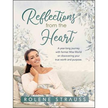 Reflections From The Heart - Rolene Strauss
