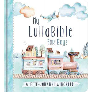My LullaBible for Boys - Alette-Johanni Winckler