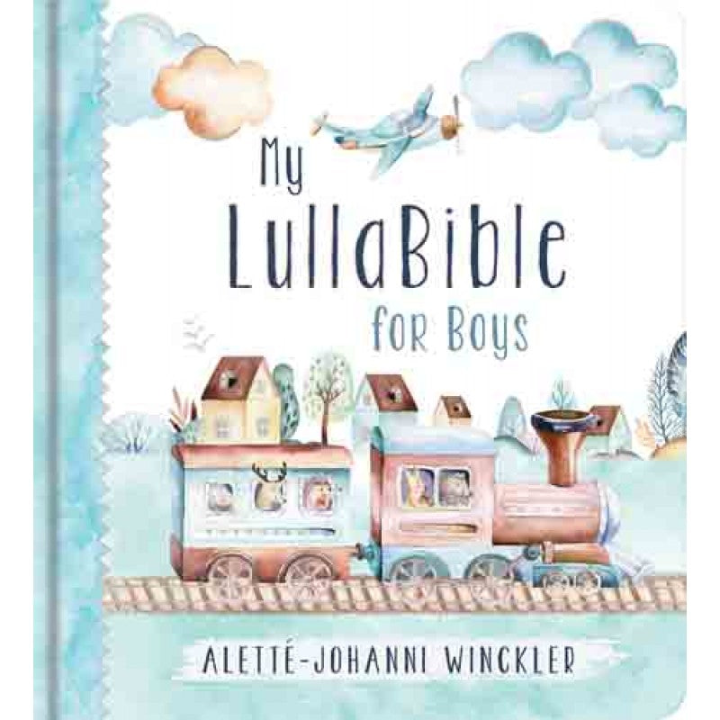 My LullaBible for Boys - Alette-Johanni Winckler