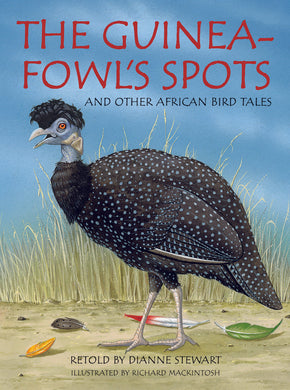 Guineafowl's Spots, The - Dianne Stewart