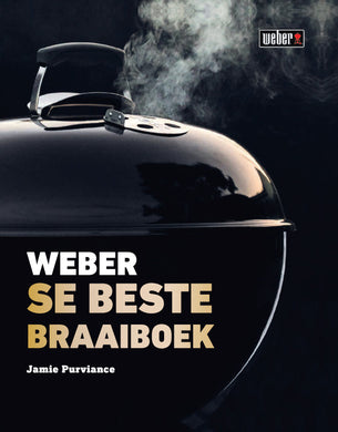 Weber se Beste Braaiboek - Jamie Purviance