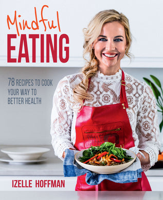 Mindful Eating - Izelle Hoffman