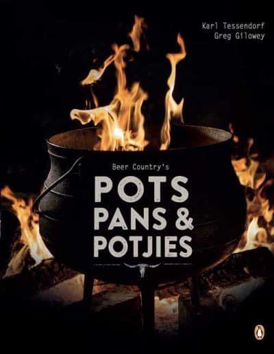 Beer Country's Pots Pans & Potjies - Karl Tessendorf