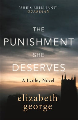 Lynley 20: Punishment she deserves The - Elizabeth George