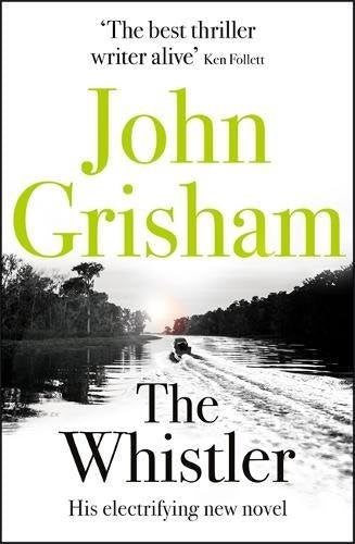 Whistler The - John Grisham