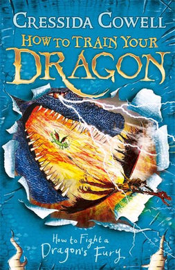 HTTYD 12: How to fight a dragon's fury - Cressida Cowell