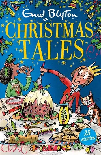 Christmas Tales - Enid Blyton