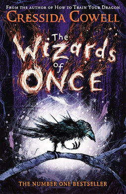 Wizards of Once 01 - Cressida Cowell