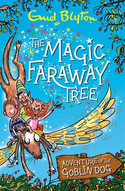 Faraway Tree Adv: Adventure of the Gobli - Enid Blyton