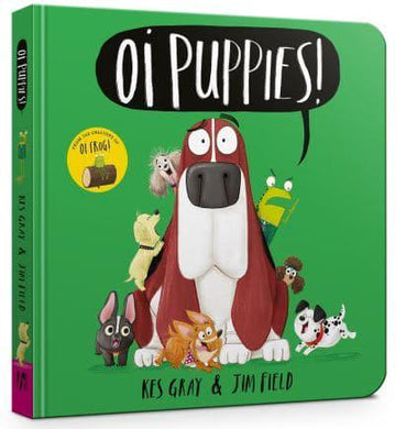 Oi Puppies! BB - Kes & Field, Jim Gray
