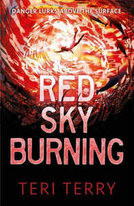 Circle 02: Red Sky Burning - Teri Terry