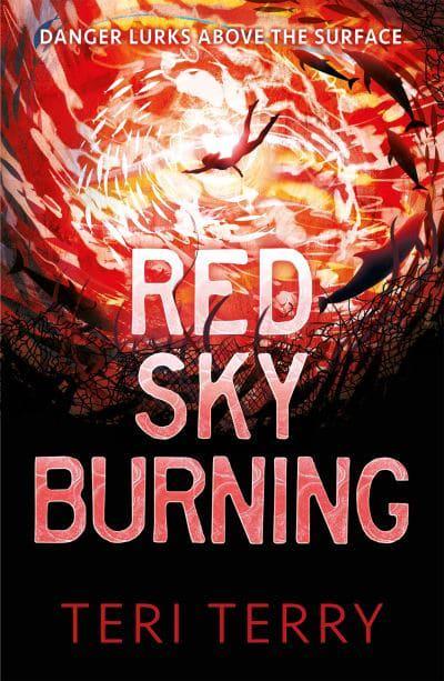 Circle 02: Red Sky Burning - Teri Terry