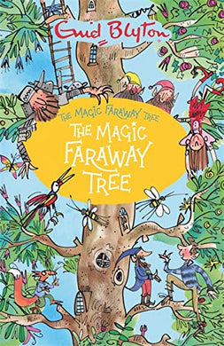 Magic Faraway Tree 02: - Enid Blyton
