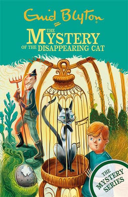 Mystery Series 02: The Disappearing Cat - Enid Blyton