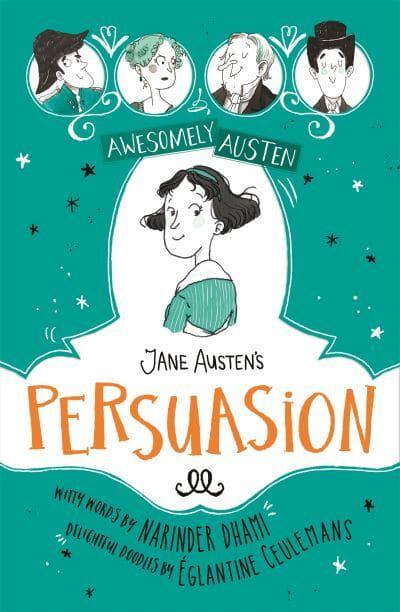 Awesomely Austen: Persuasion - Narinder Dhami