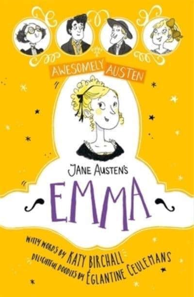 Awesomely Austen: Emma - Katy Birchall