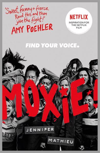 Moxie Film Tie-in - Jennifer Mathieu