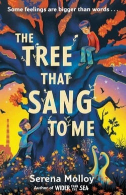 Tree That Sang To Me, The - Serena Molloy