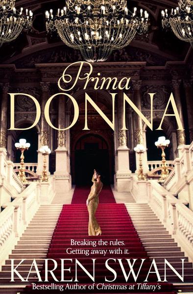 Prima Donna - Karen Swan