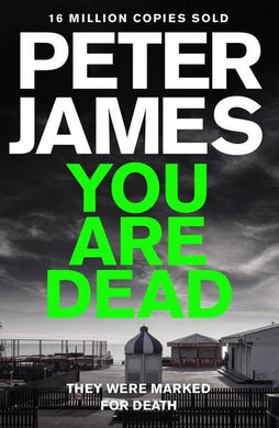 You Are Dead - Peter James