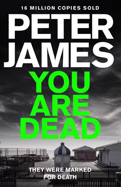 You Are Dead - Peter James