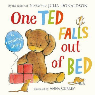 One Ted Falls Out Of Bed - Julia Donaldson