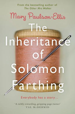 Inheritance of Solomon Farthing The - Mary Paulson-Ellis