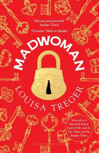 Madwoman - Louisa Treger