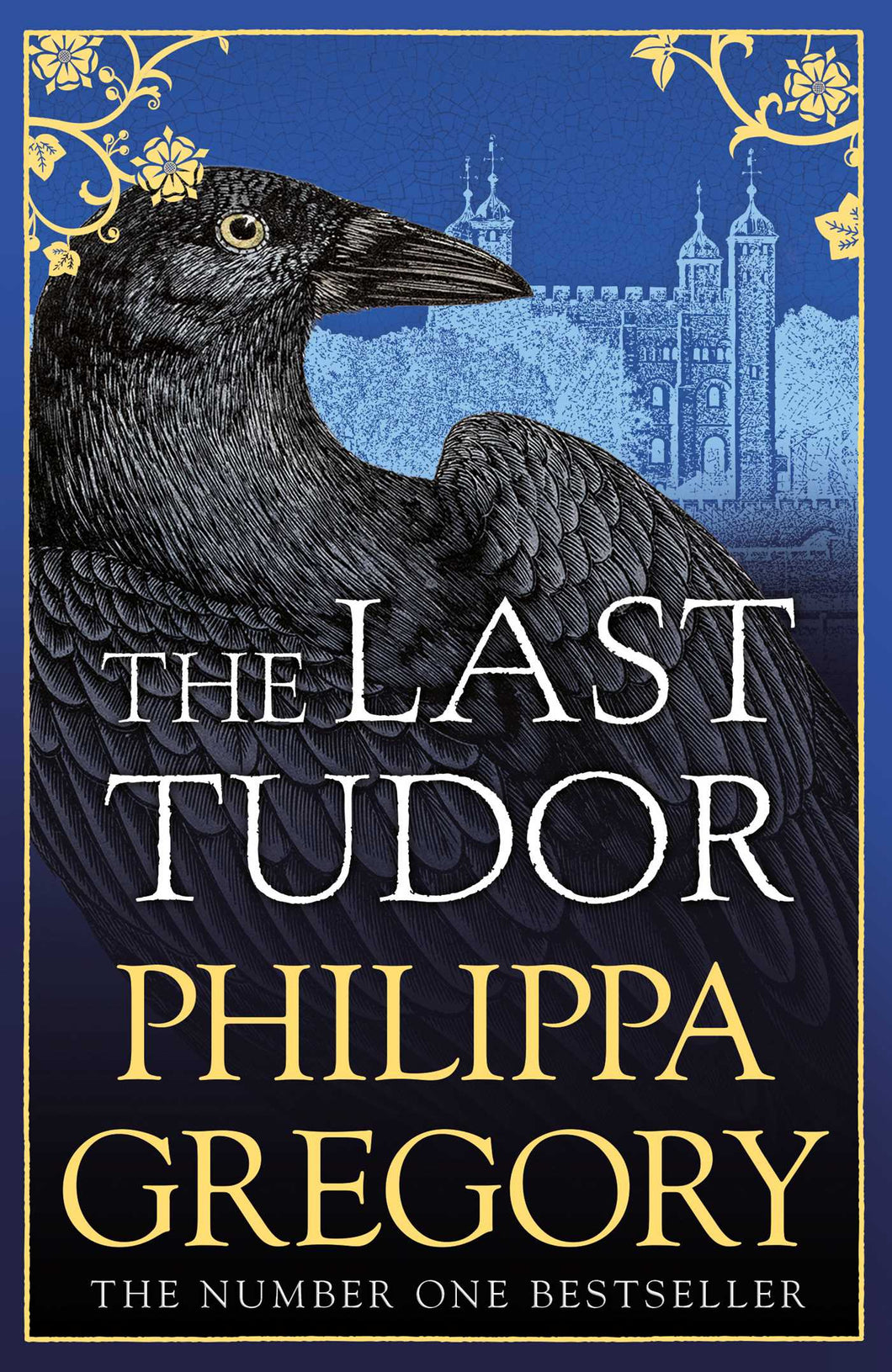 Last Tudor The - Philippa Gregory