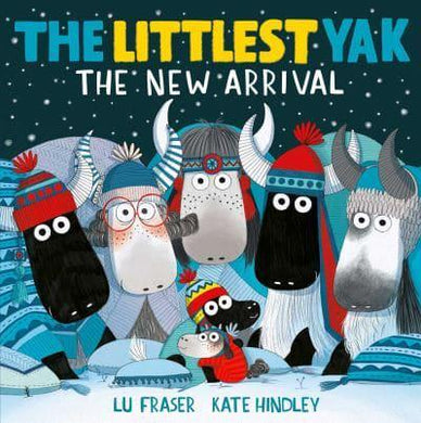 Littlest Yak 02: New Arrival, The - Lu Fraser