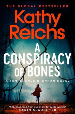 Conspiracy of Bones A (PB) - Kathy Reichs