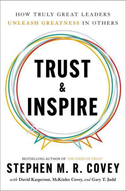Trust & Inspire - Stephen M.R Covey