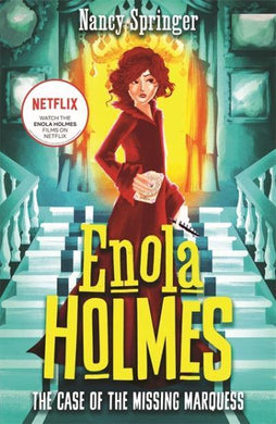 Enola Holmes 01: Case of The Missing Mar - Nancy Springer