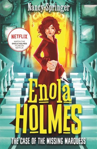 Enola Holmes 01: Case of The Missing Mar - Nancy Springer